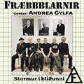 Stormur í blíðunni
